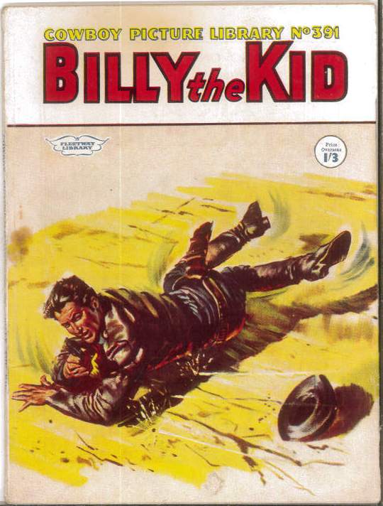 COWBOY PICTURE LIBRARY (1952-1967 SERIES) #391: Billy the Kid (Cautious Gunmen) COWBOY PICTURE LIBRARY (1952-1967 SERIES) #391: Billy the Kid (Cautious Gunmen)