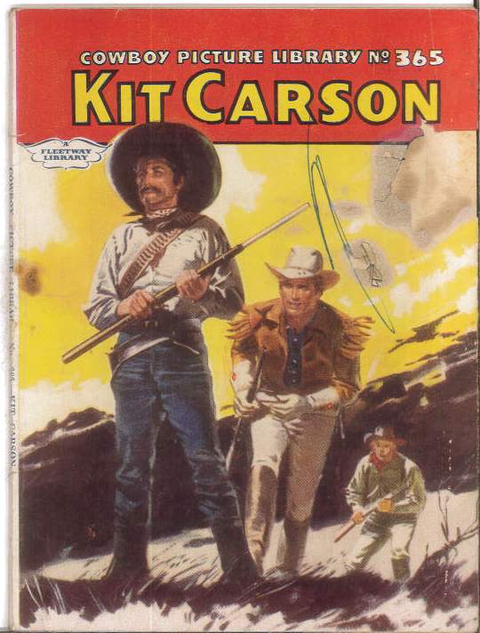COWBOY PICTURE LIBRARY (1952-1967 SERIES) #365: Kit Carson (Courageous Coward) GD – Australian Variant COWBOY PICTURE LIBRARY (1952-1967 SERIES) #365: Kit Carson (Courageous Coward) GD – Australian Variant