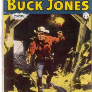 COWBOY PICTURE LIBRARY (1952-1967 SERIES) #370: Buck Jones Wreckers/Comanche Canyon GD/VG Australian Variant COWBOY PICTURE LIBRARY (1952-1967 SERIES) #370: Buck Jones Wreckers/Comanche Canyon GD/VG Australian Variant