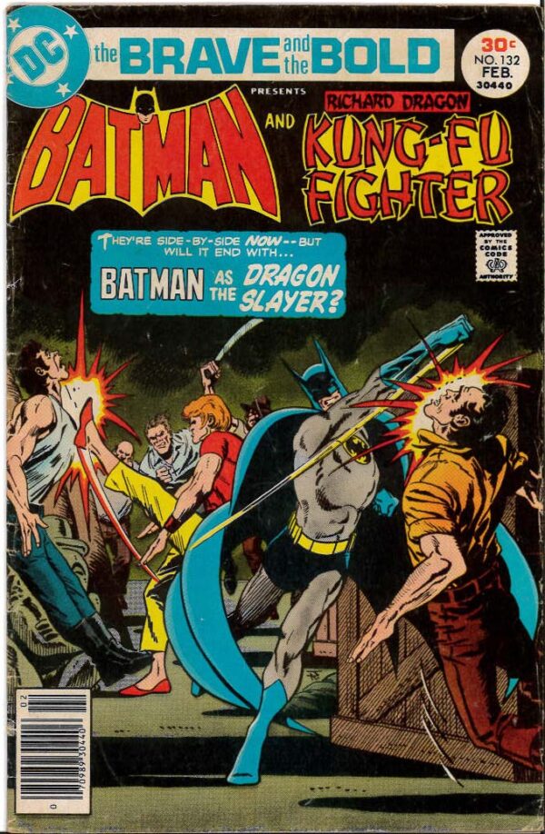 BRAVE AND THE BOLD (1955-1983 SERIES) #132: Batman & Richard Dragon Kun-Fu Fighter – 6.0 (FN)