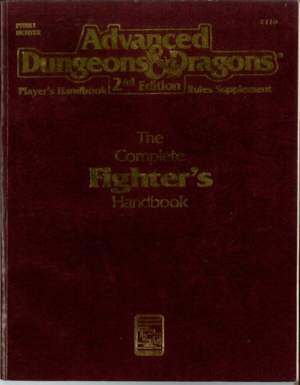 ADVANCED DUNGEONS AND DRAGONS 2ND EDITION #2110: Complete Fighter Handbook (Brand New) NM – 2110
