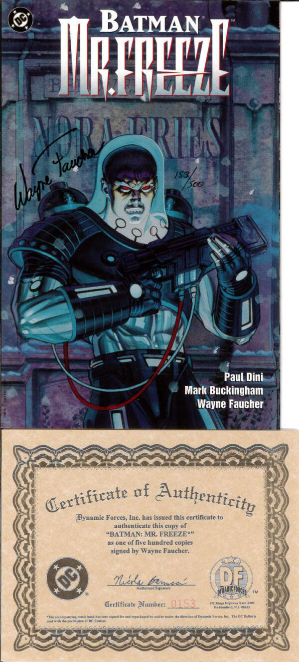 BATMAN: MR FREEZE #99: Signed by Wayne Faucher – 9.2 (NM)