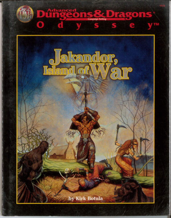 ADVANCED DUNGEONS AND DRAGONS 1ST EDITION #9511: Odyssey: Jakandor, Island of War – NM – 9511