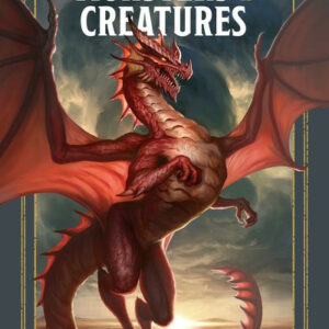 DUNGEONS AND DRAGONS 5TH EDITION #55: Monsters & Creatures: Young Adventures Guide (10 Speed Press