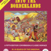 DUNGEONS AND DRAGONS 5TH EDITION #70: Into the Borderlands (Reincarnated #1)