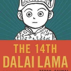 14TH DALAI LAMA: A GRAPHIC BIOGRAPHY