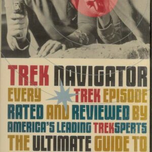 STAR TREK: TREK NAVIGATOR (RATING THE EPISODES)