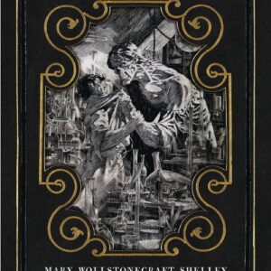 BERNIE WRIGHTSON’S FRANKENSTEIN: Hardcover edition