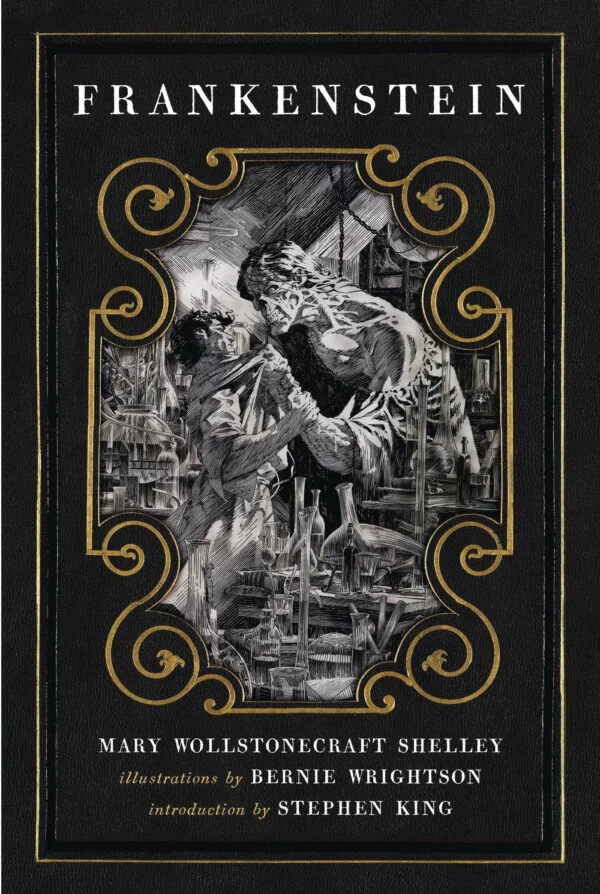 BERNIE WRIGHTSON’S FRANKENSTEIN: Hardcover edition