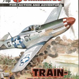 COMMANDO #3454: Train Busters – VF/NM