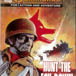 COMMANDO #3468: Hunt the Fox Down – VF/NM