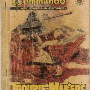 COMMANDO #820: The Trouble-Makers – GD