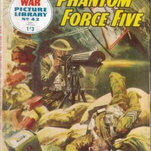 WAR PICTURE LIBRARY (1985-1992 SERIES) #42: Phantom Force Five – (VG) – Australian Variant