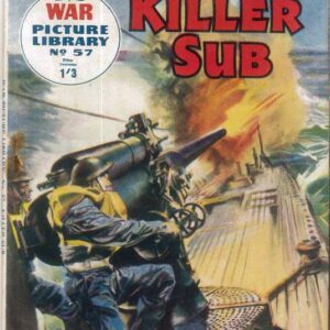 WAR PICTURE LIBRARY (1985-1992 SERIES) #57: Killer Sub – (FN) – Australian Variant