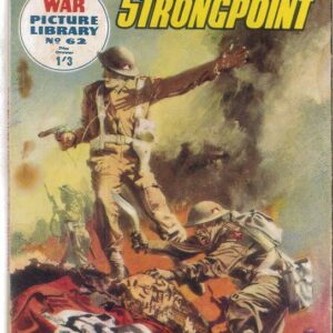WAR PICTURE LIBRARY (1985-1992 SERIES) #62: Strongpoint – (FN) – Australian Variant