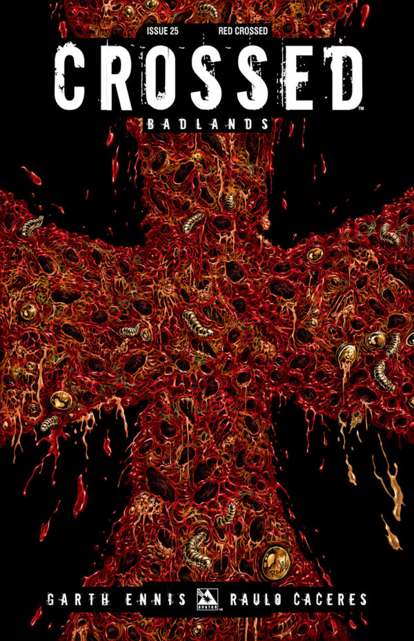 CROSSED: BADLANDS (VARIANT COVER) #25: Red Crossed cover