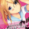 KAGUYA SAMA: LOVE IS WAR GN #11
