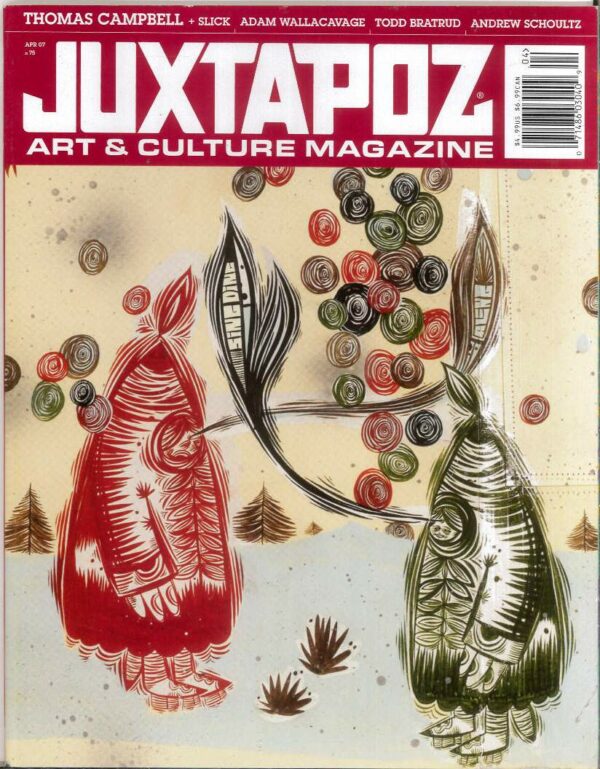 JUXTAPOZ: MAGAZINE OF LOWBROW ART #75: April 2007 – Mint