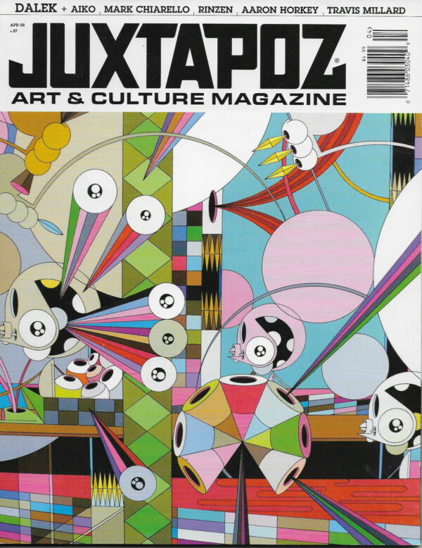 JUXTAPOZ: MAGAZINE OF LOWBROW ART #87: April 2008