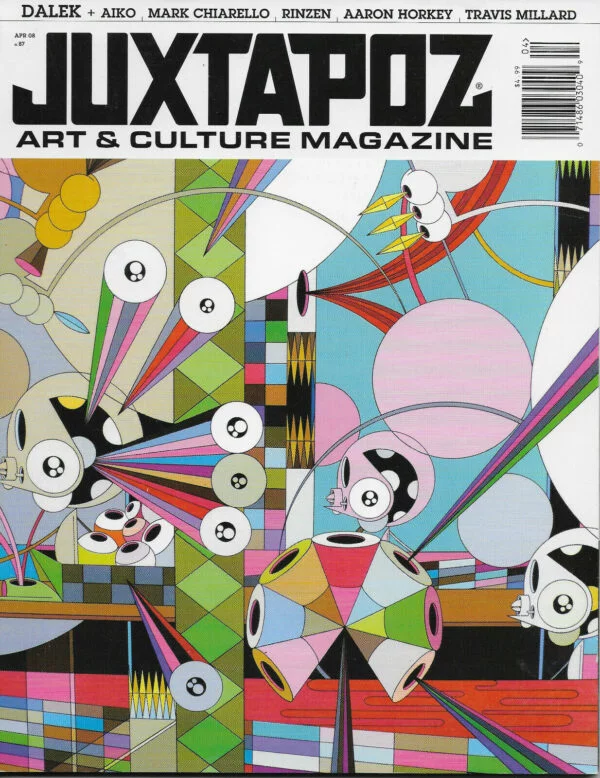 JUXTAPOZ: MAGAZINE OF LOWBROW ART #87: April 2008