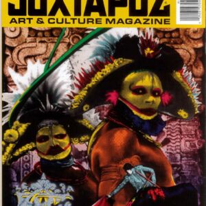 JUXTAPOZ: MAGAZINE OF LOWBROW ART #98: March 2009