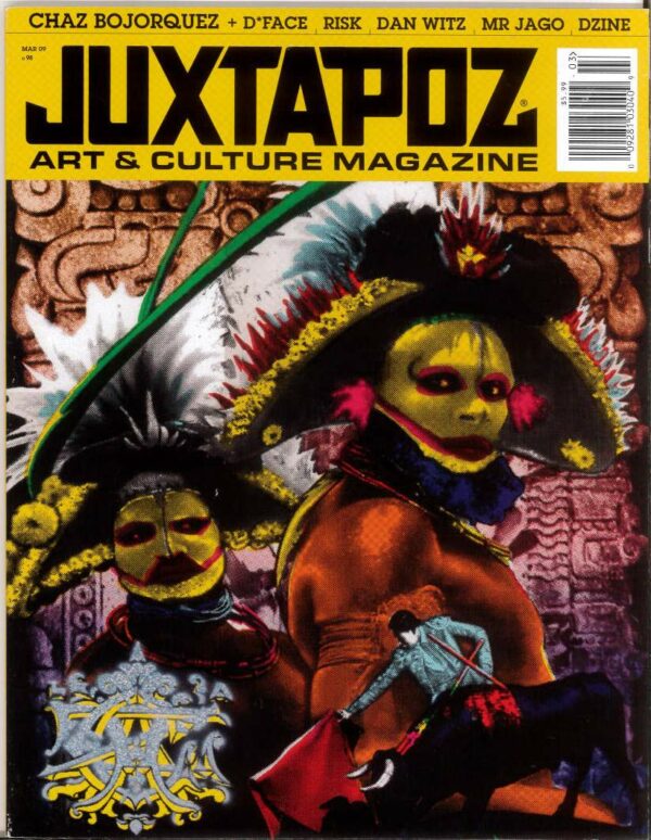 JUXTAPOZ: MAGAZINE OF LOWBROW ART #98: March 2009