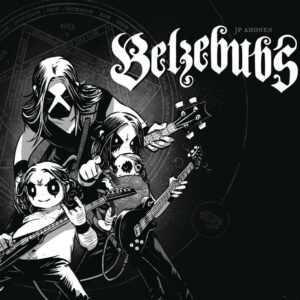 BELZEBUBS (HC)