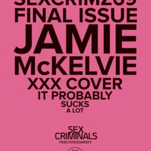 SEX CRIMINALS (VARIANT EDITION) #69: Jamie McKelvie XXX cover