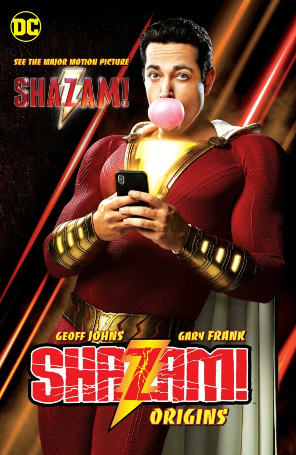 SHAZAM ORIGINS TP (N52) #0: Zachary Levi Movie cover (JL #0,21,7-11/14-16/18-20 backups)
