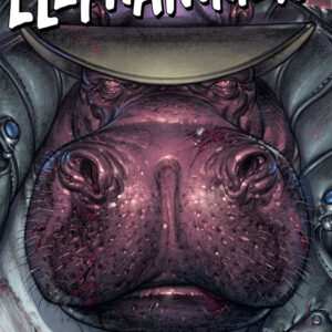 ELEPHANTMEN 2260 TP #0: Up Close and Personal (#70,71,73-76)