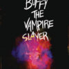 BUFFY THE VAMPIRE SLAYER (2019 SERIES) #22: Becca Carey Fire cover