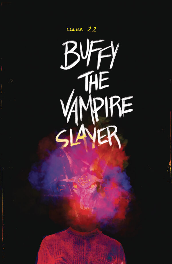 BUFFY THE VAMPIRE SLAYER (2019 SERIES) #22: Becca Carey Fire cover