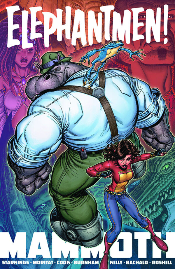 ELEPHANTMEN MAMMOTH TP #1: #1-11/One-Shots