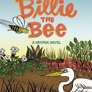 BILLIE THE BEE (HC)