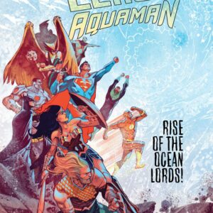 JUSTICE LEAGUE/AQUAMAN: DROWNED EARTH TP #0: Hardcover edition