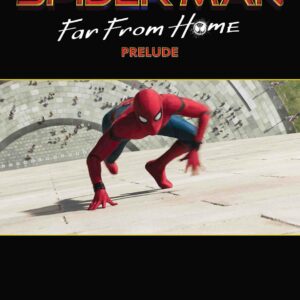 SPIDER-MAN: FAR FROM HOME PRELUDE #2