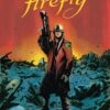 FIREFLY TP #2: Unification War Book Two (#5-8: Hardcover edition)