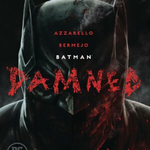 BATMAN: DAMNED TP #0: Hardcover edition