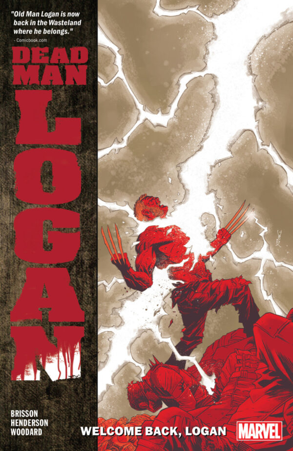 DEAD MAN LOGAN TP #2: Welcome Back Logan (#7-12)