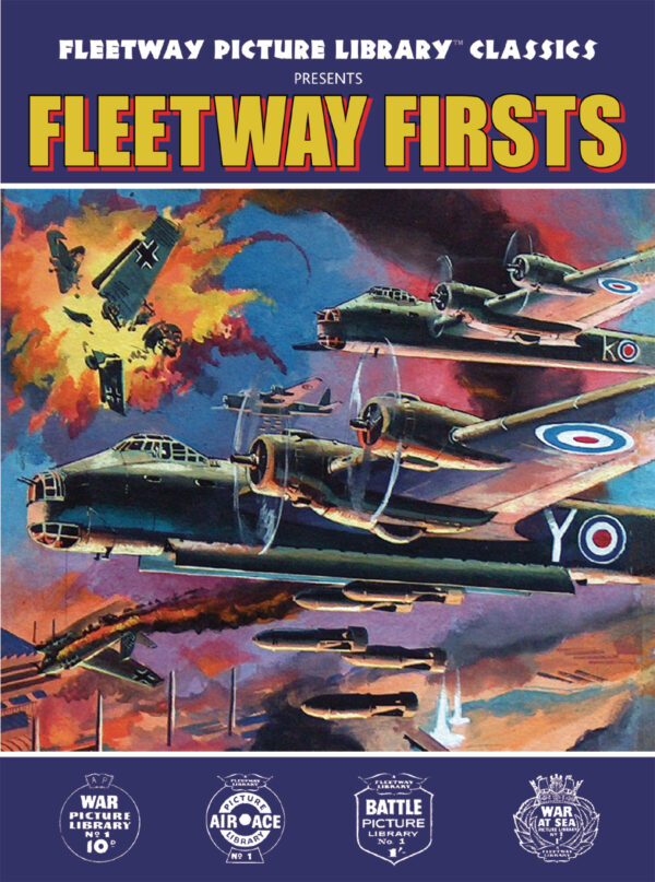 FLEETWAY PICTURE LIBRARY #10: Fleetway Firsts