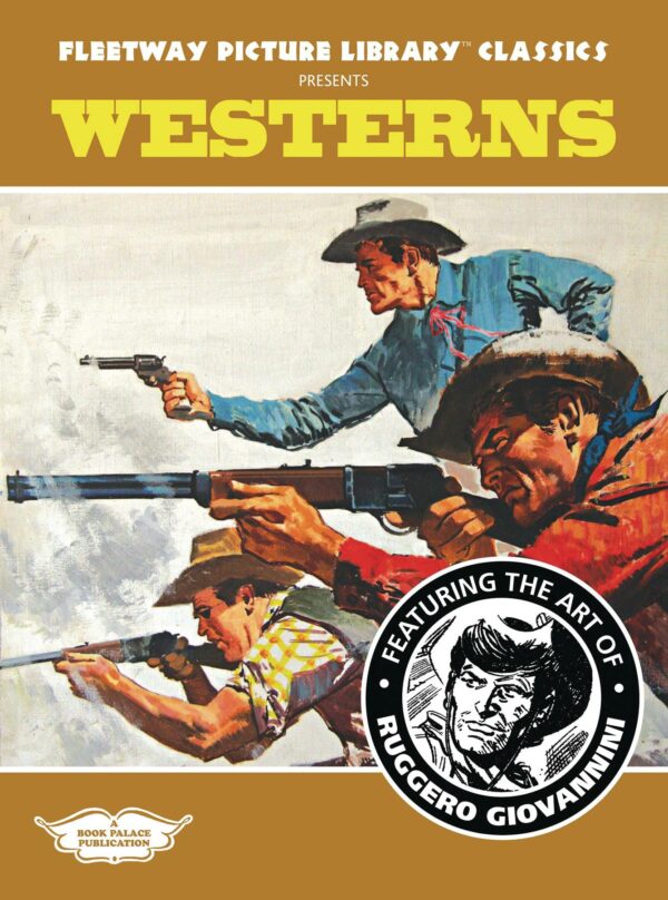 FLEETWAY PICTURE LIBRARY #6: Westerns