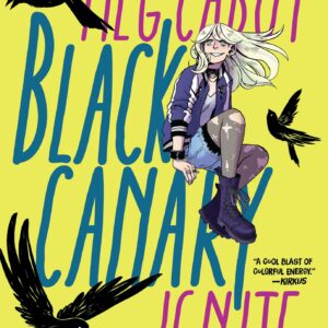 BLACK CANARY: IGNITE TP