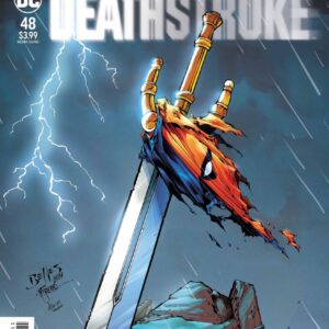DEATHSTROKE (2016-2019 SERIES) #48: Year of the Villain: Doom Rising