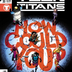 TEEN TITANS (2016-2020 SERIES) #30: The Terminus Agenda epilogue
