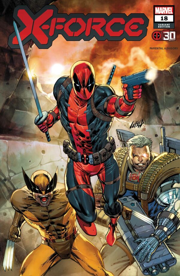 X-FORCE (2019 SERIES) #18: Rob Liefeld Deadpool 30th Anniversary cover