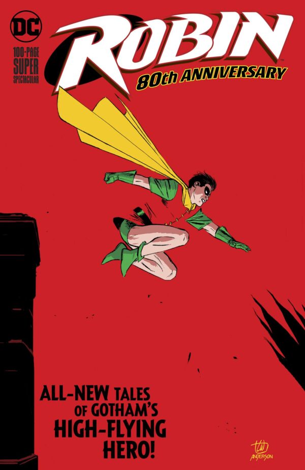 ROBIN 80TH ANNIVERSARY 100 PAGE SUPER SPECTACULAR #1