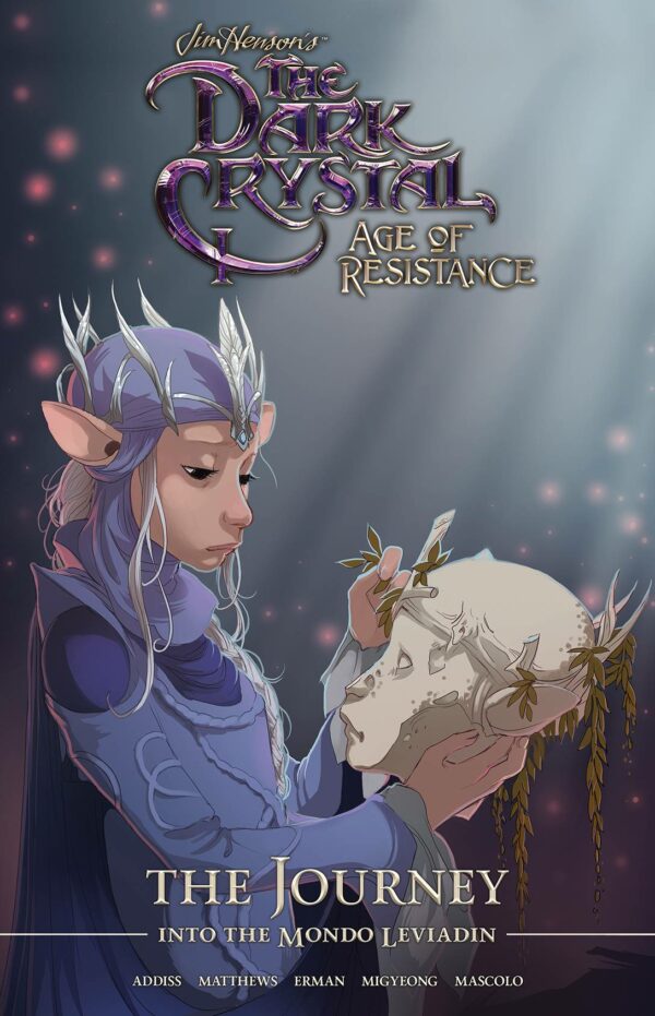 DARK CRYSTAL: AGE OF RESISTANCE TP #3: Journey into the Mondo Leviadin (#9-12: Hardcover edition)