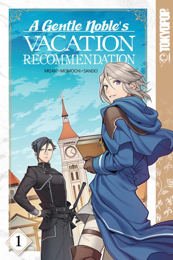 A GENTLE NOBLE’S VACATION RECOMMENDATION GN #1