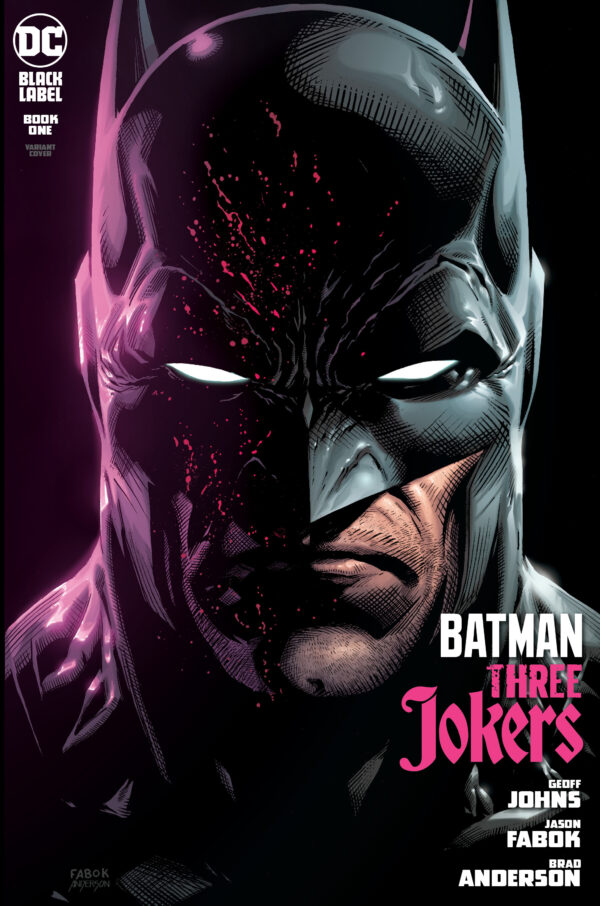 BATMAN: THREE JOKERS #1: Jason Fabok Batman cover B