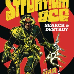 STRONTIUM DOG: SEARCH AND DESTROY (HC)